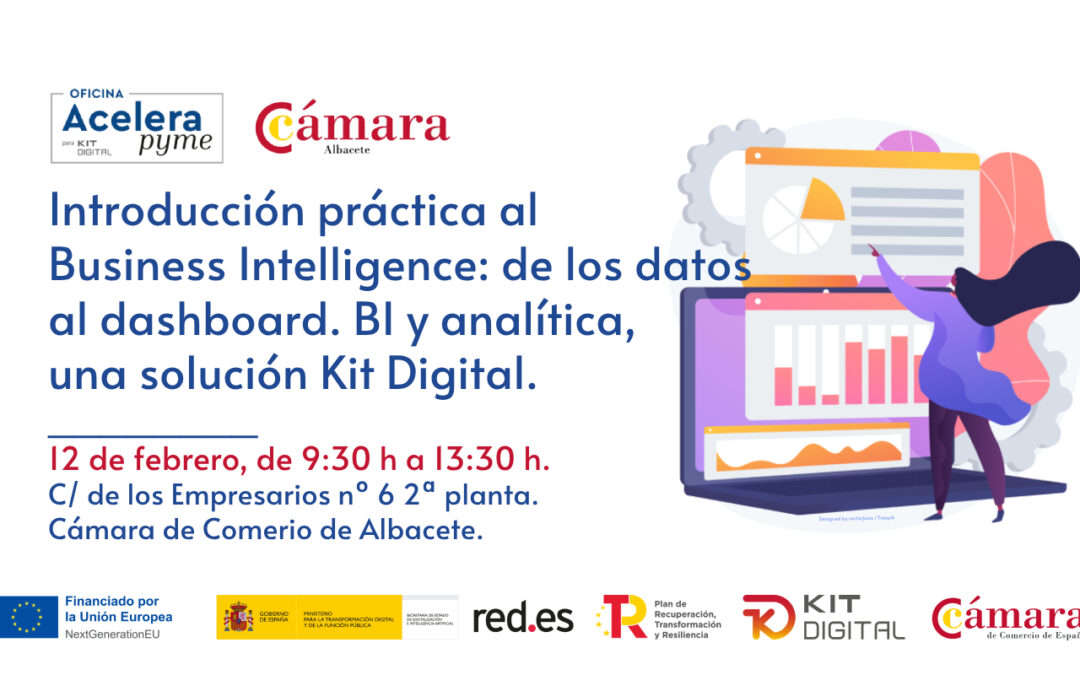 12/02/2025 – Introducción práctica al Business Intelligence: de los datos al dashboard. BI y analítica, una solución Kit Digital.