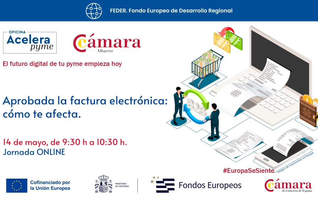 14/05/2026 – Aprobada la factura electrónica: cómo te afecta.